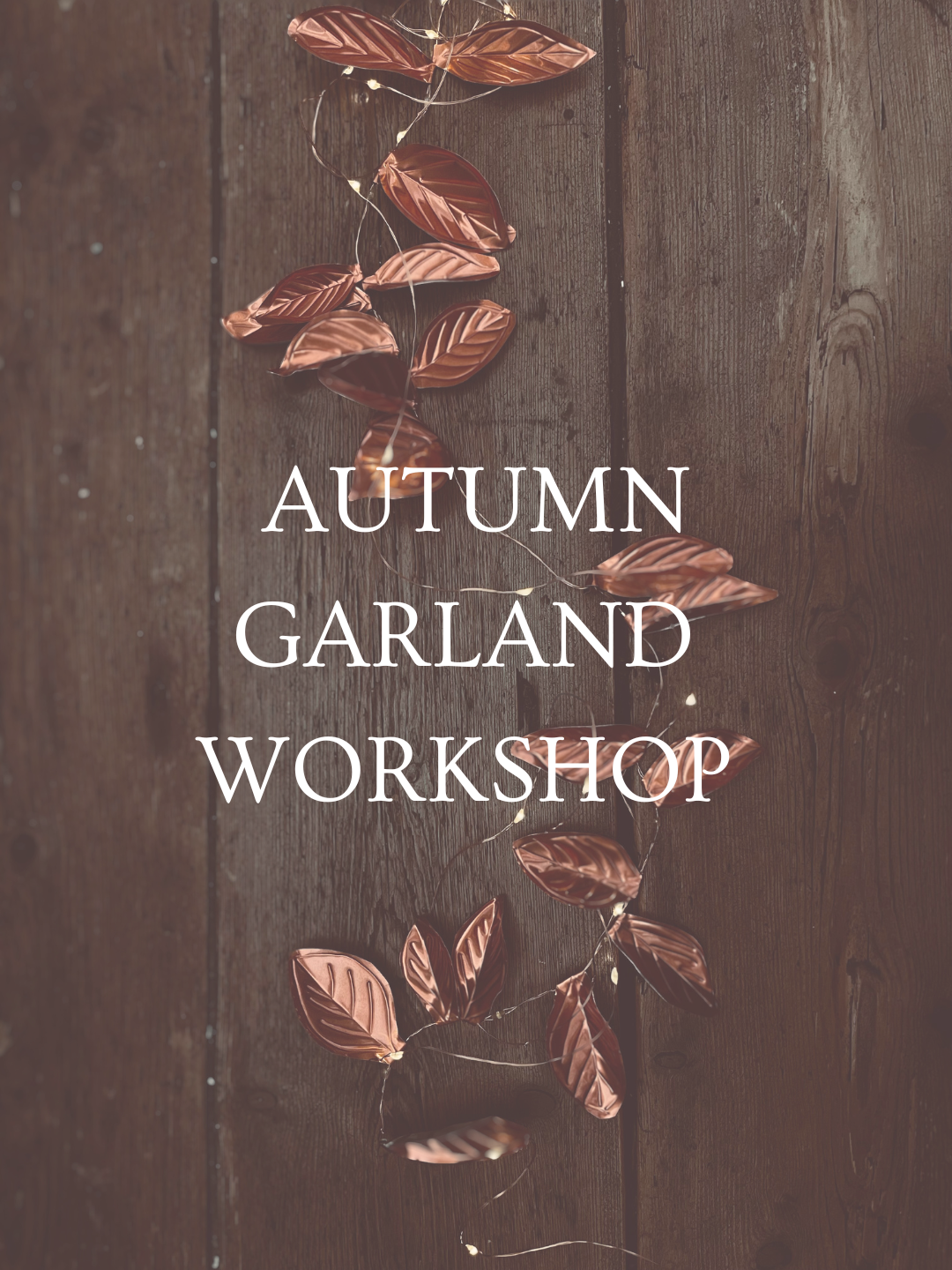 Autumn Garland Workshop.png