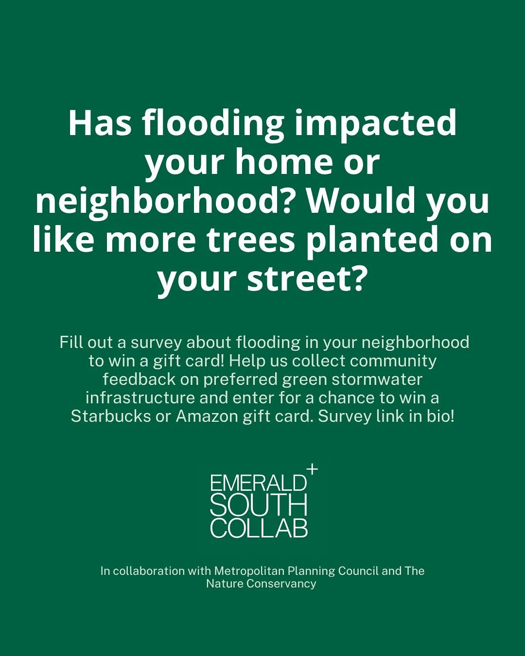 🌧️ Have you experienced flooding in your neighborhood? We want to hear from you!

Take our quick 5-question survey about flooding and green stormwater infrastructure (GSI) for a chance to win a Starbucks or Amazon gift card! 🎁

💧 Swipe to learn mo