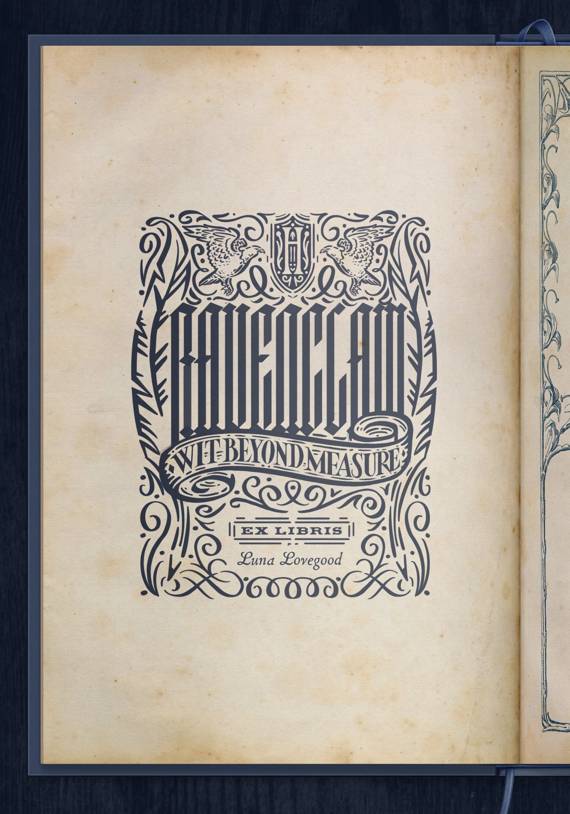 Open book with ornate black design featuring two lions, a shield, and flowing decorative elements. The hand lettering reads 'Ravenclaw' 'Wit Beyond Measure,' 'Ex Libris,' and is signed by Luna Lovegood.