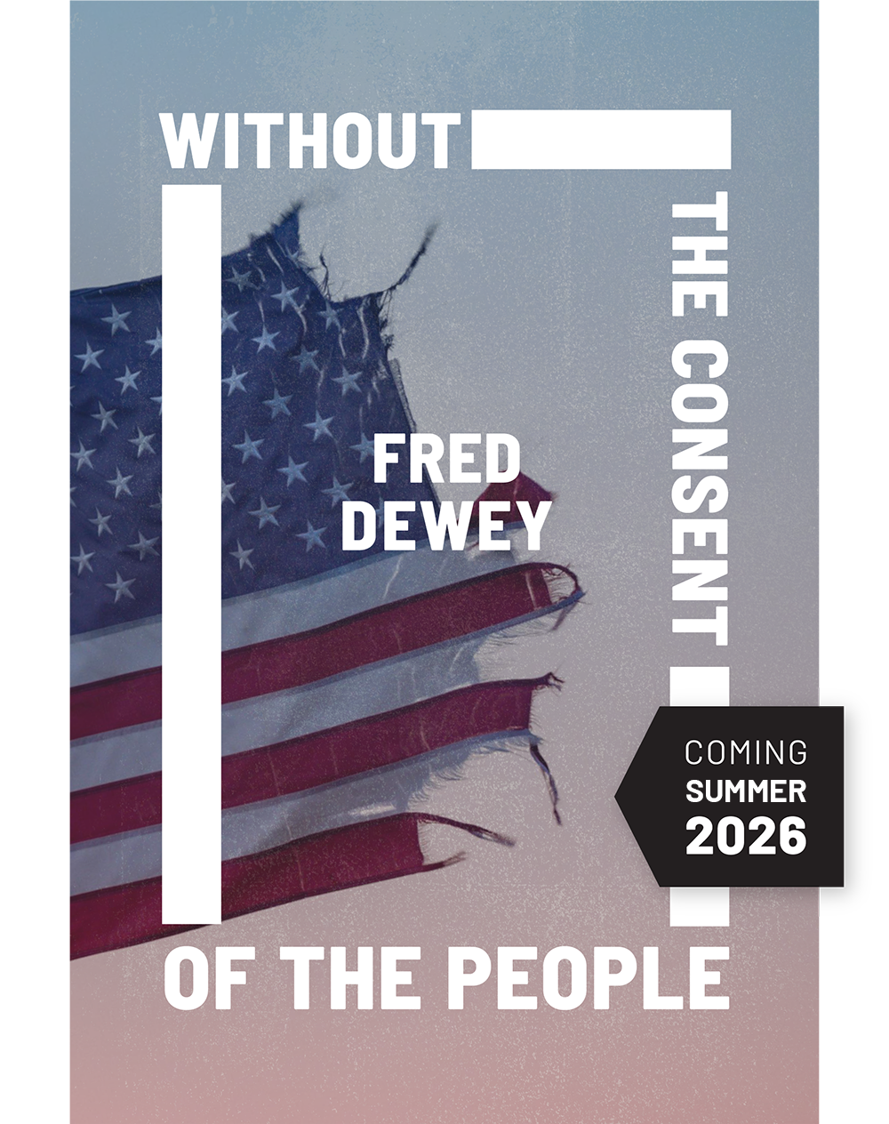 Without the Consent of the People