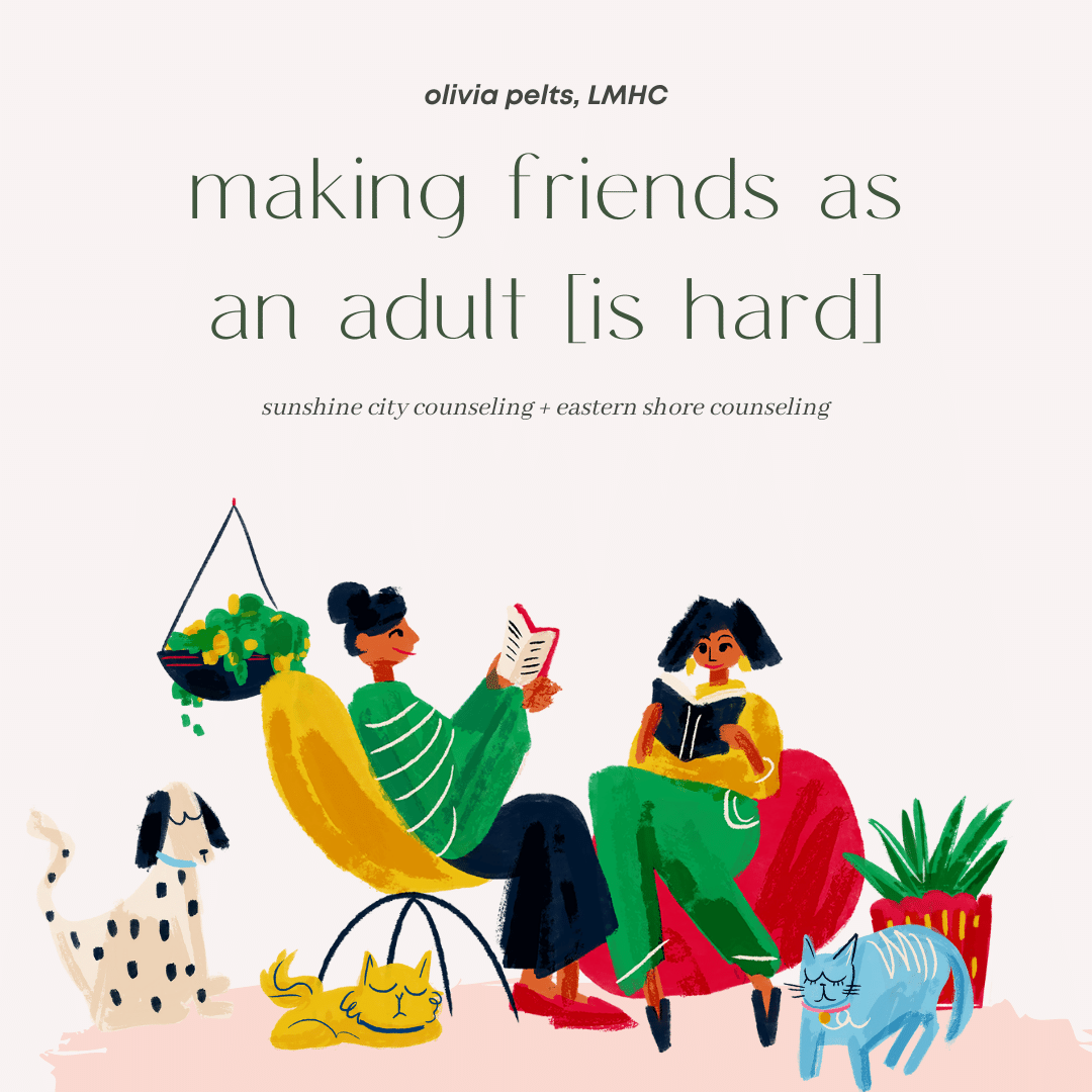 How To Make Friends As An Adult