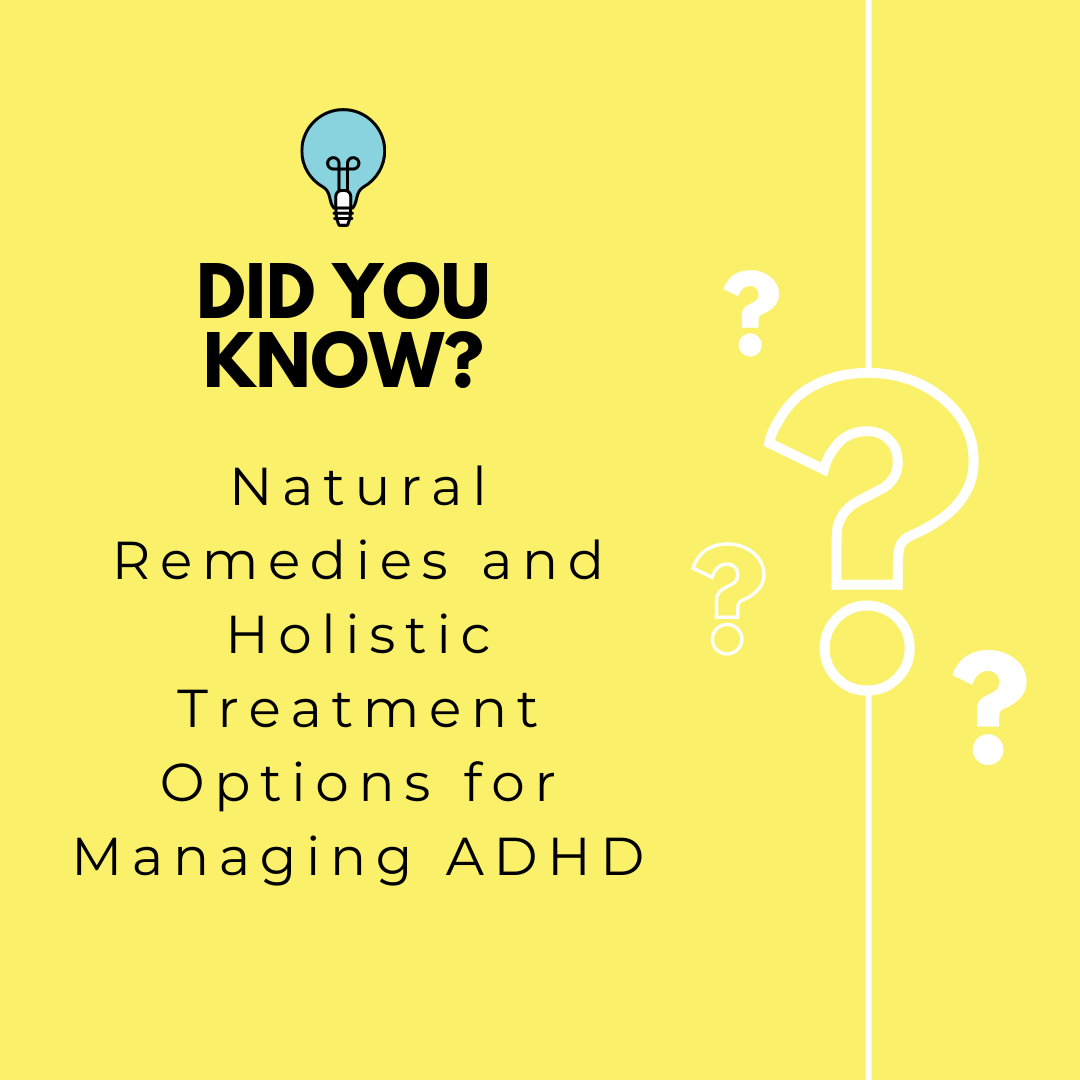 Natural Remedies for ADHD