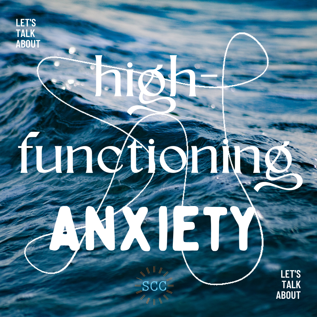 What Is High-Functioning Anxiety? Understanding Symptoms and Treatment