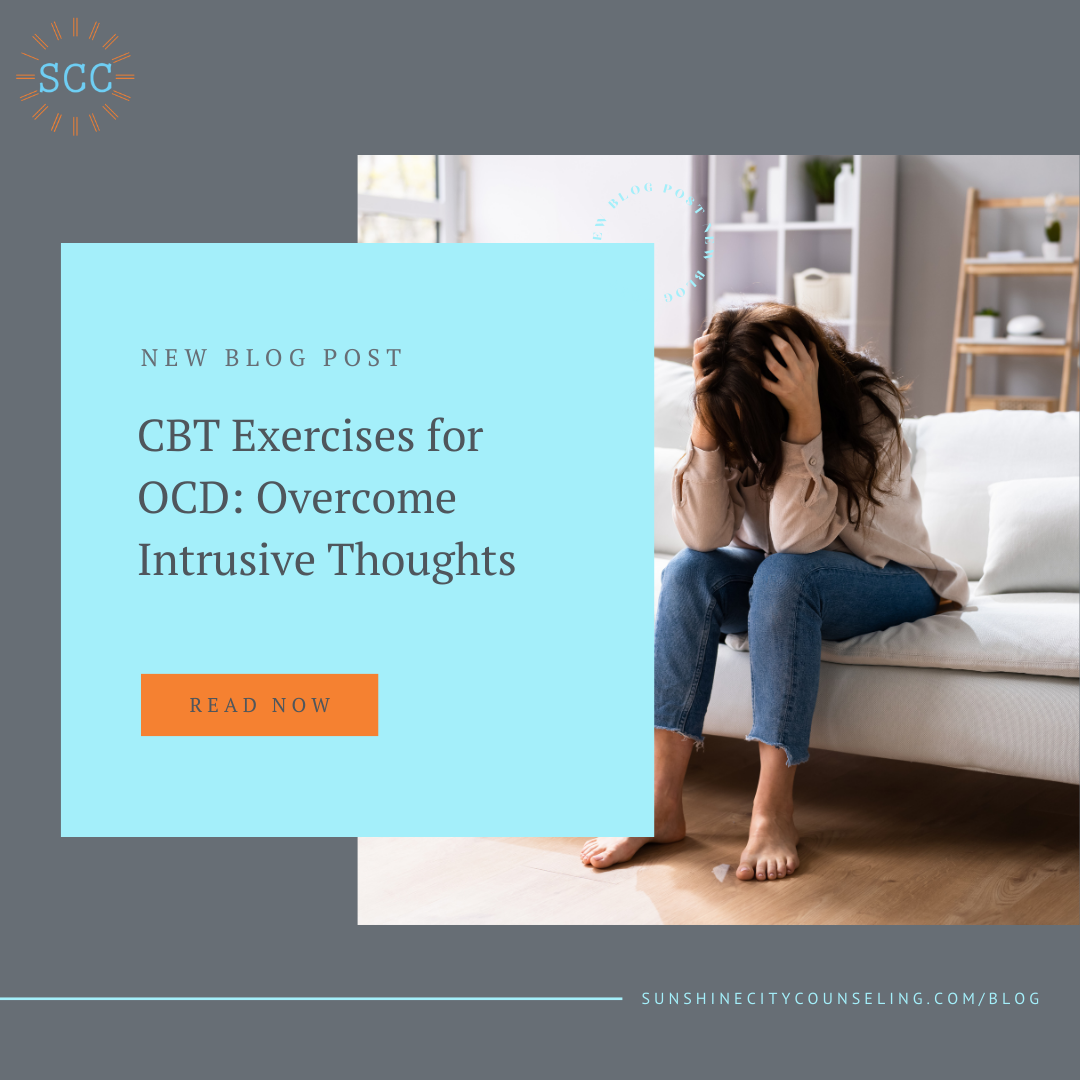 CBT Exercises for OCD: Overcome Intrusive Thoughts