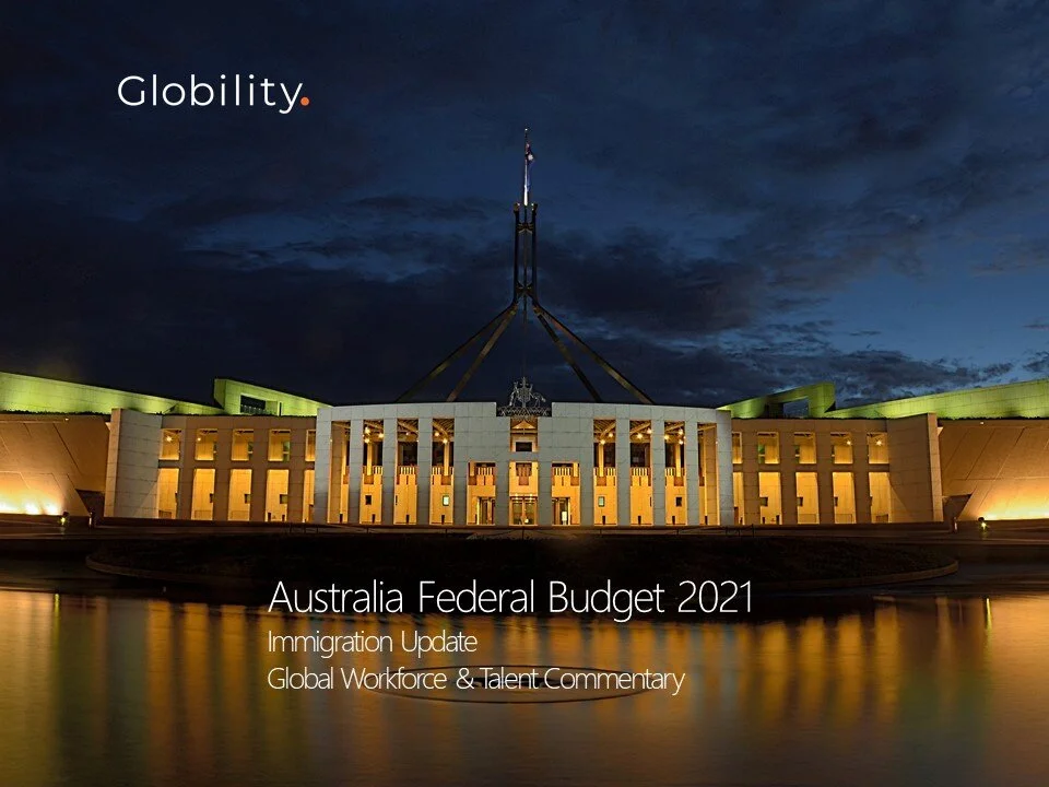 Australia Federal Budget Immigration &amp; Workforce Talent Commentary
