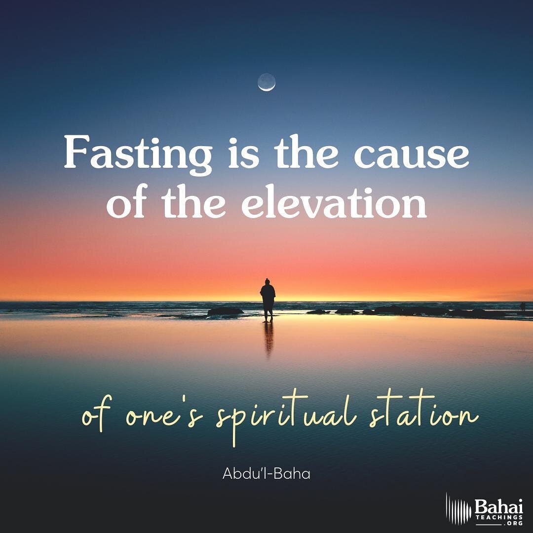 Happy Fasting!

#repost @bahaiteachings
・・・
... for this physical fast is a symbol of the spiritual fast. This Fast leadeth to the cleansing of the soul from all selfish desires, the acquisition of spiritual attributes, attraction to the breezes of t