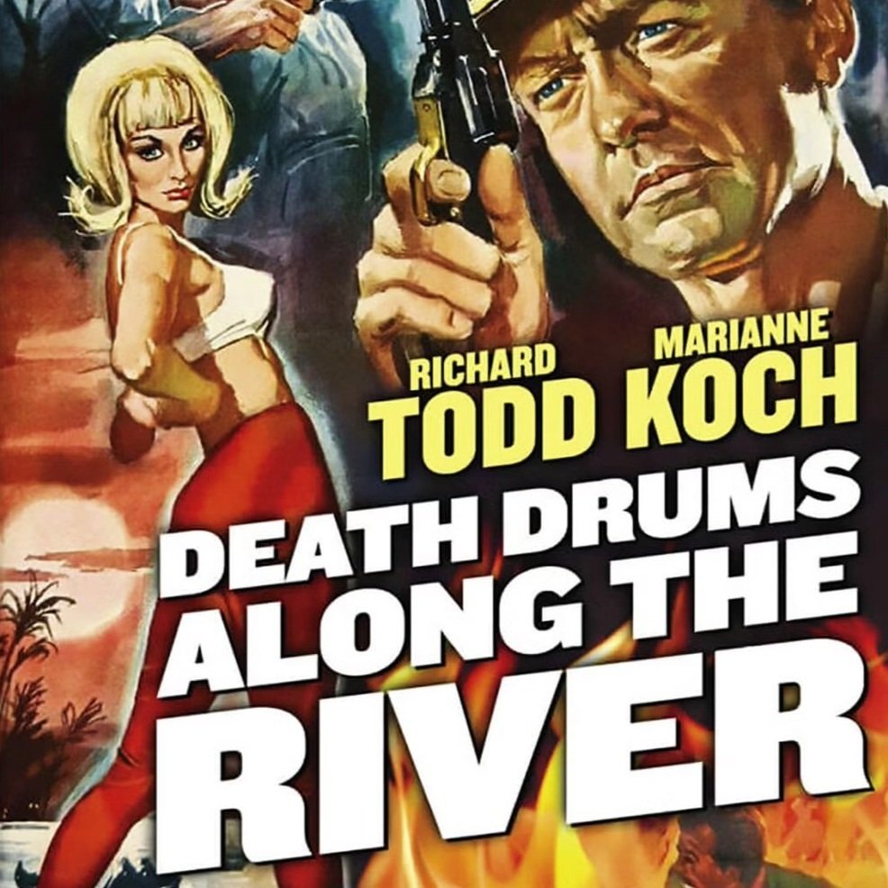 DEATH DRUMS ALONG THE RIVER