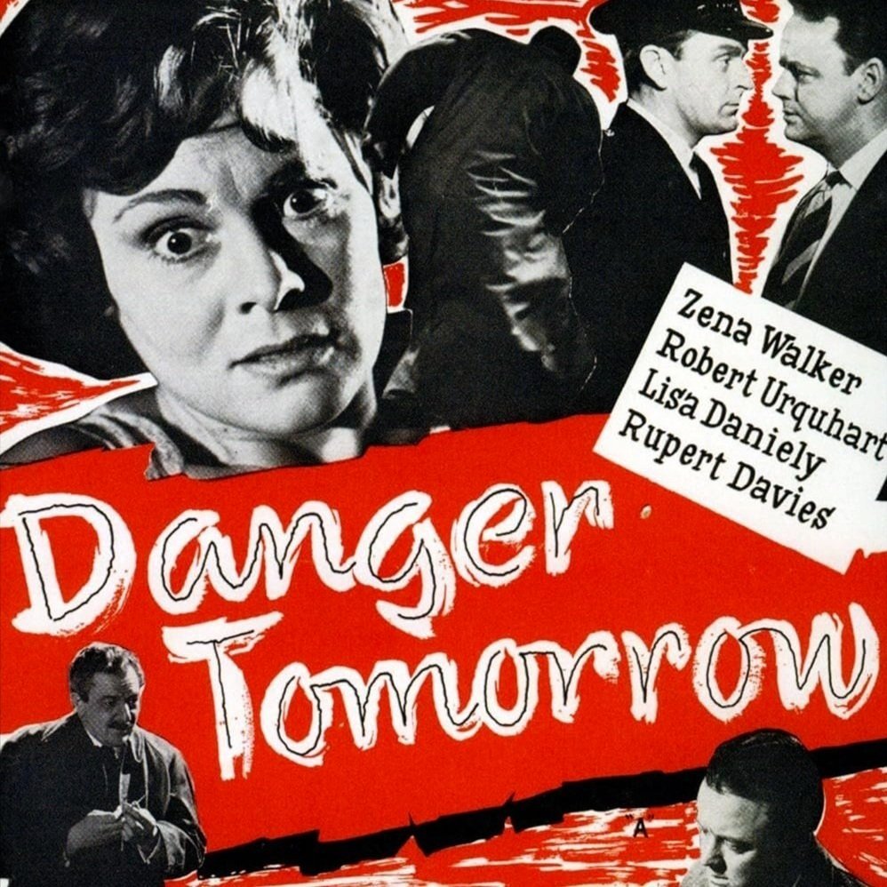 DANGER TOMORROW