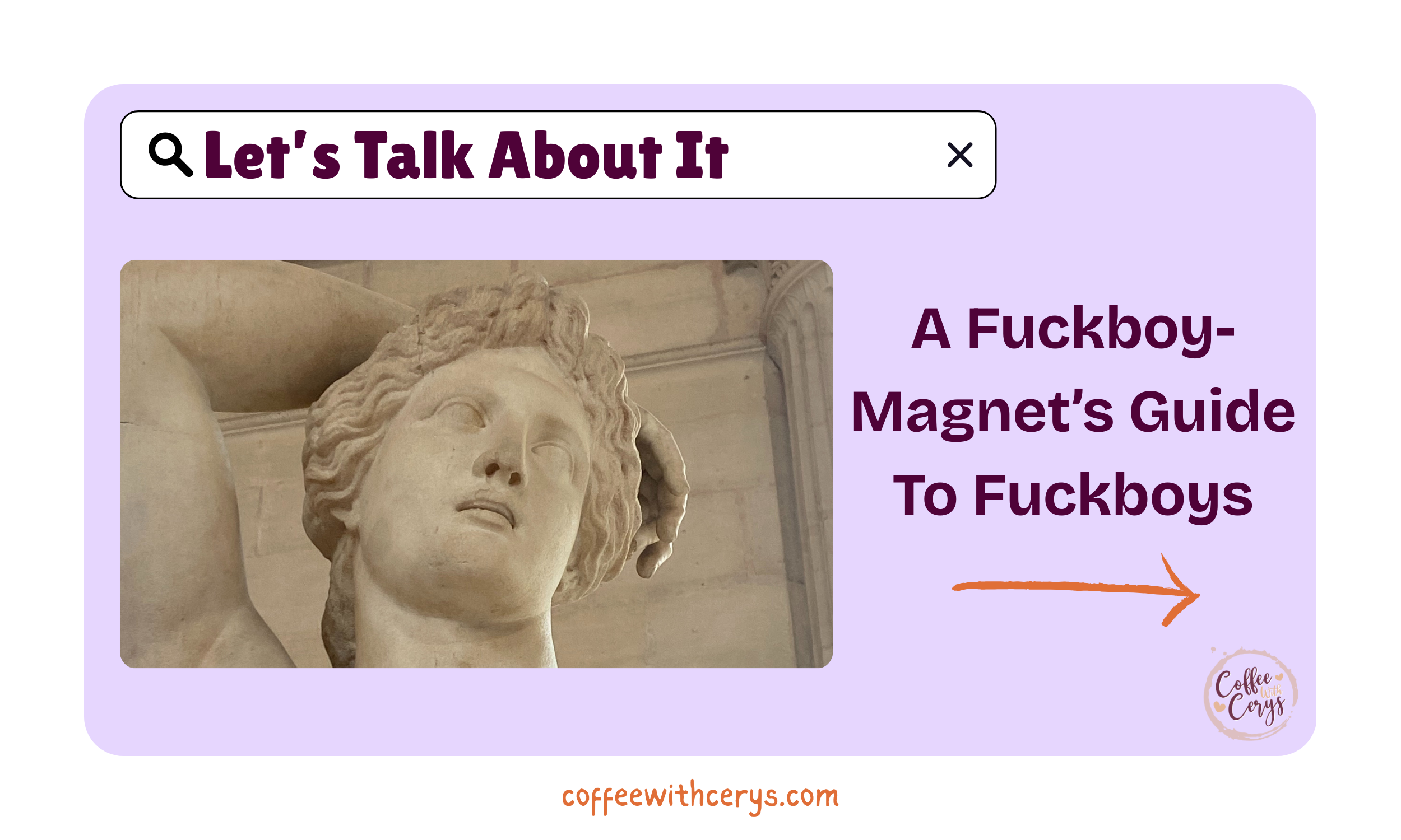 A Fuckboy-Magnet's Guide to Fuckboys