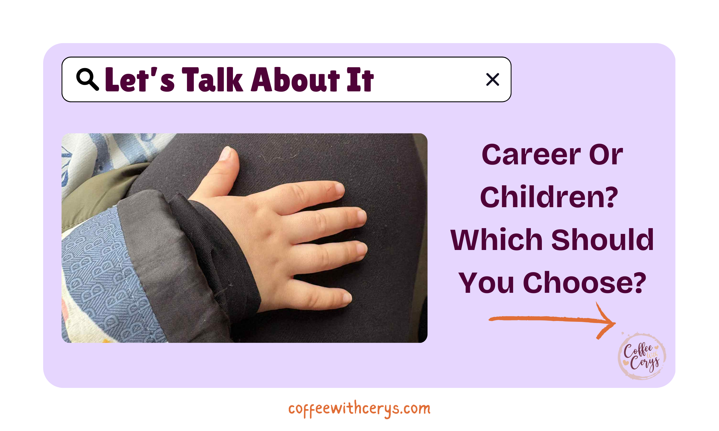 Career Or Children? Which Should You Choose?