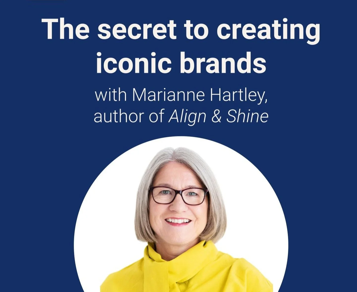 You’re MarketingKind with Marianne Hartley on creating iconic brands