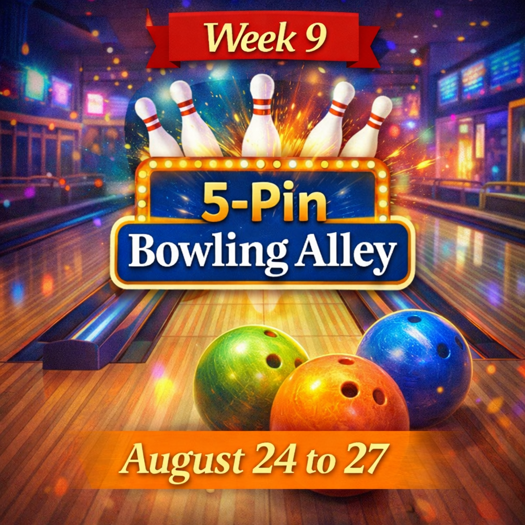 Week Nine  Aug 24-27