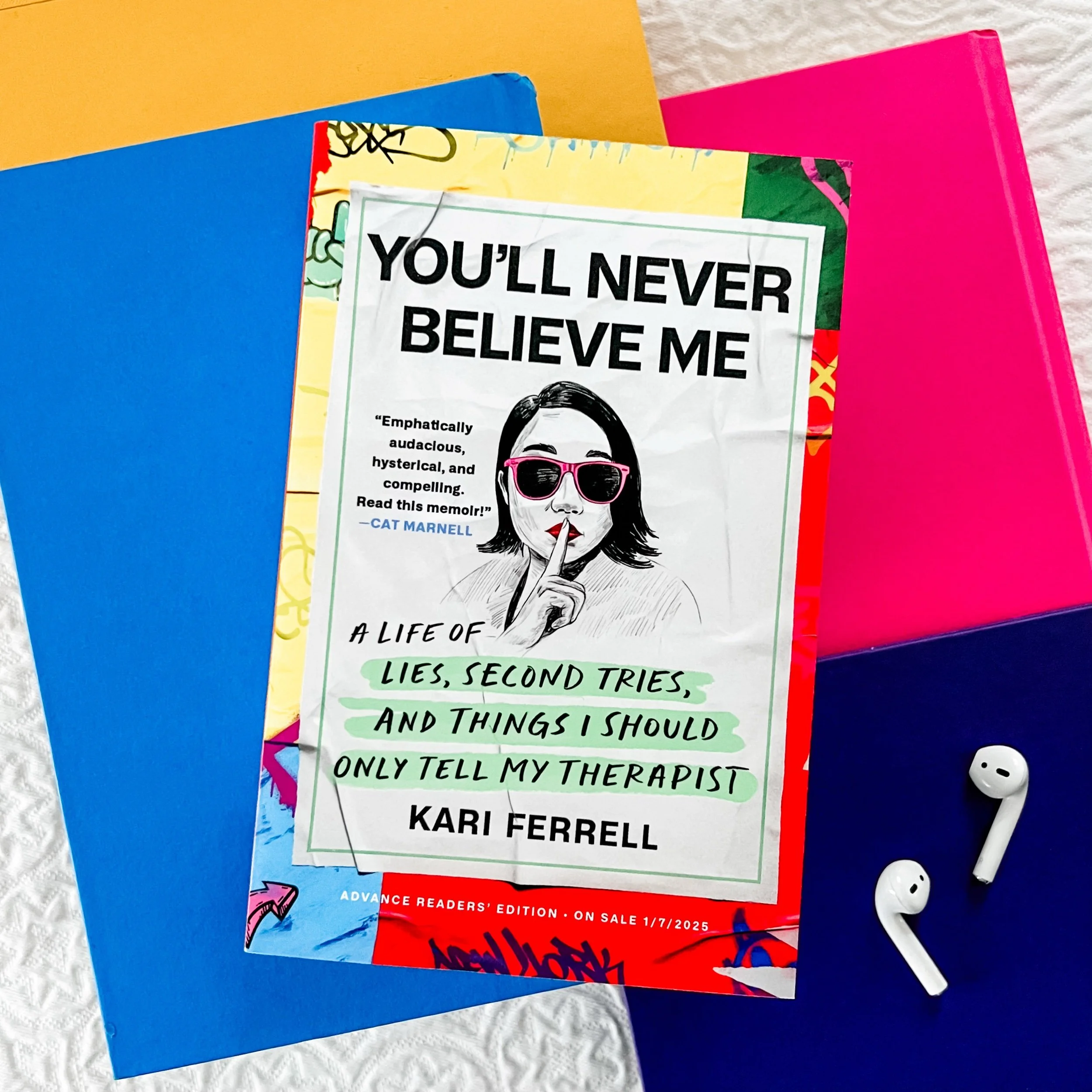 You’ll Never Believe Me & Currently