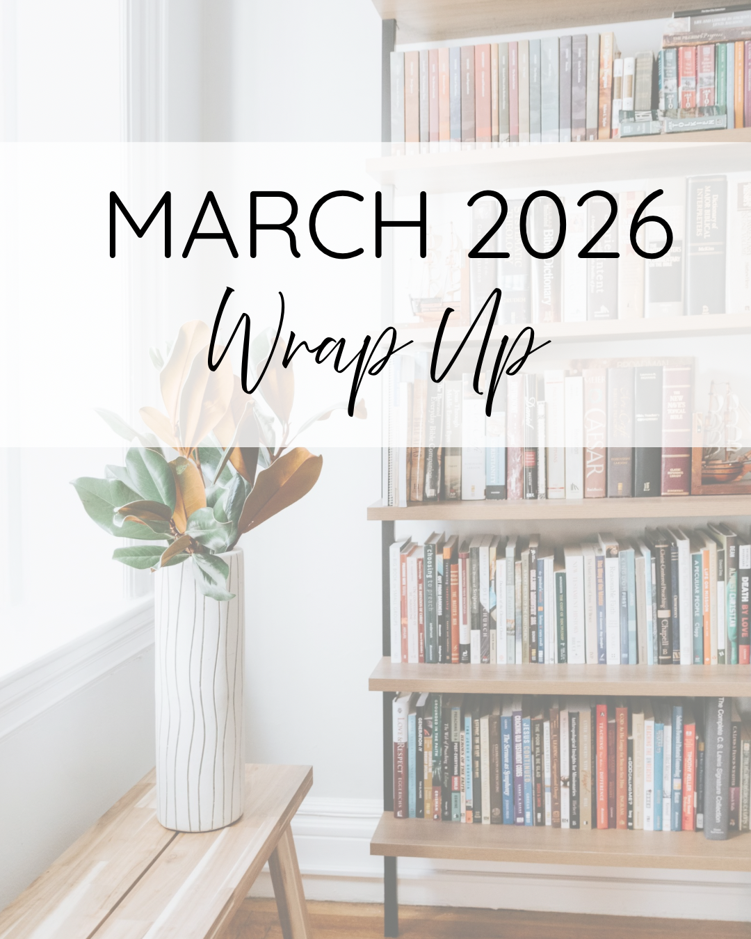 March 2026 Wrap Up 