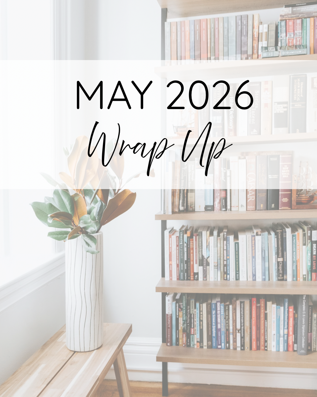 May 2026 Wrap Up 