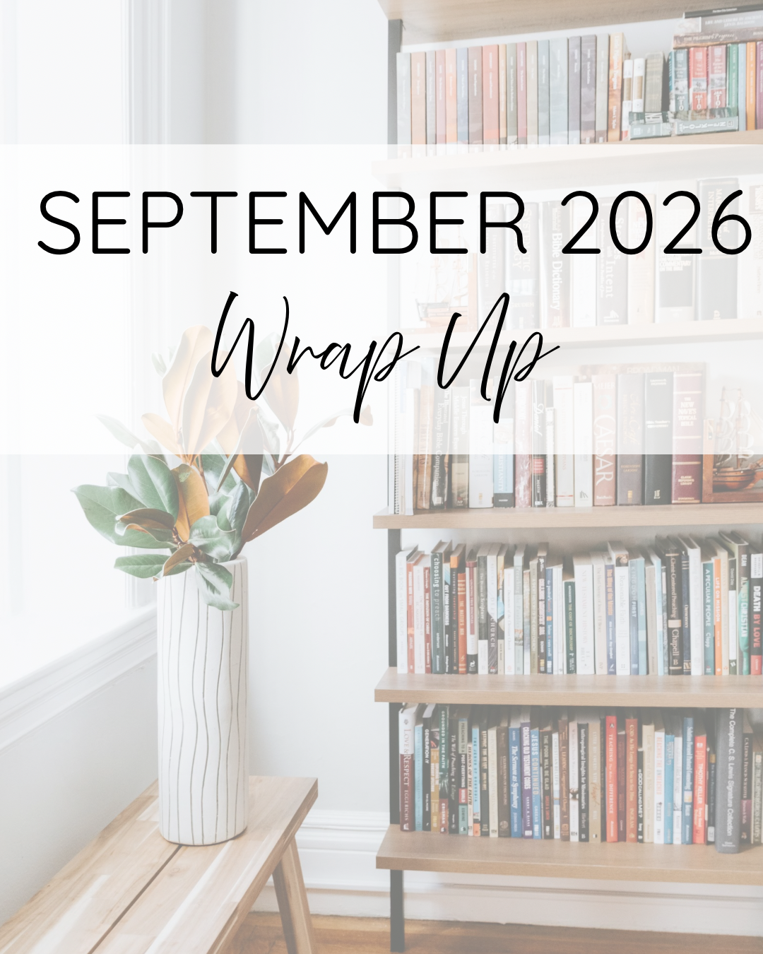 September Wrap Up