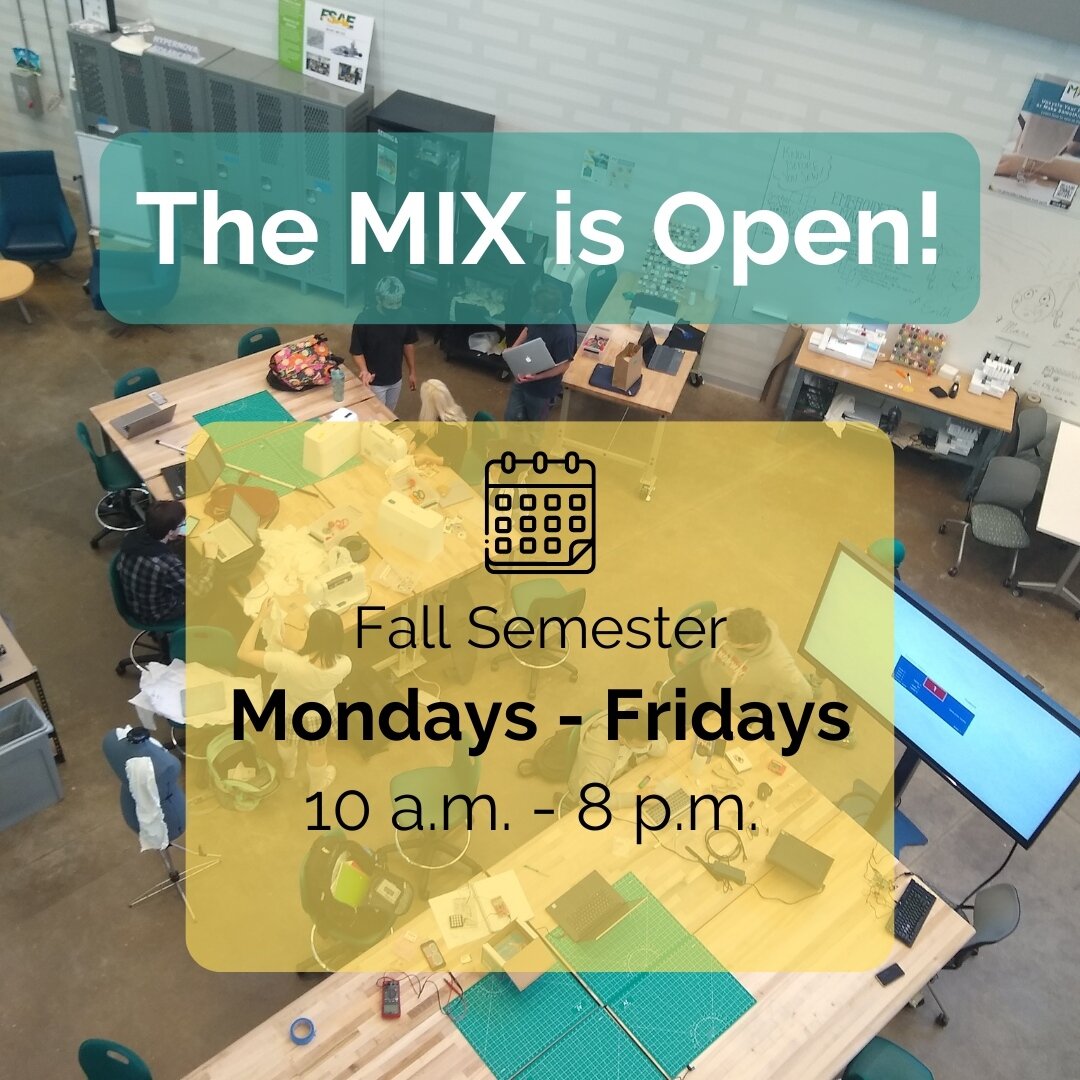 The MIX is now OPEN for the Fall Semester! Swing by between M-F 10 A.M. to 8 P.M. 

#GMU #georgemason #fairfax #makerspace #madeinthemix #maker #mason #gmu