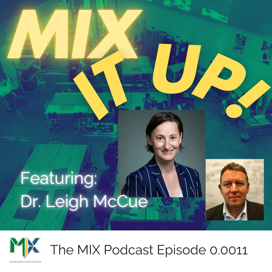 Dr. Leigh McCue Shares Her Innovative Vision in a MIX Podcast