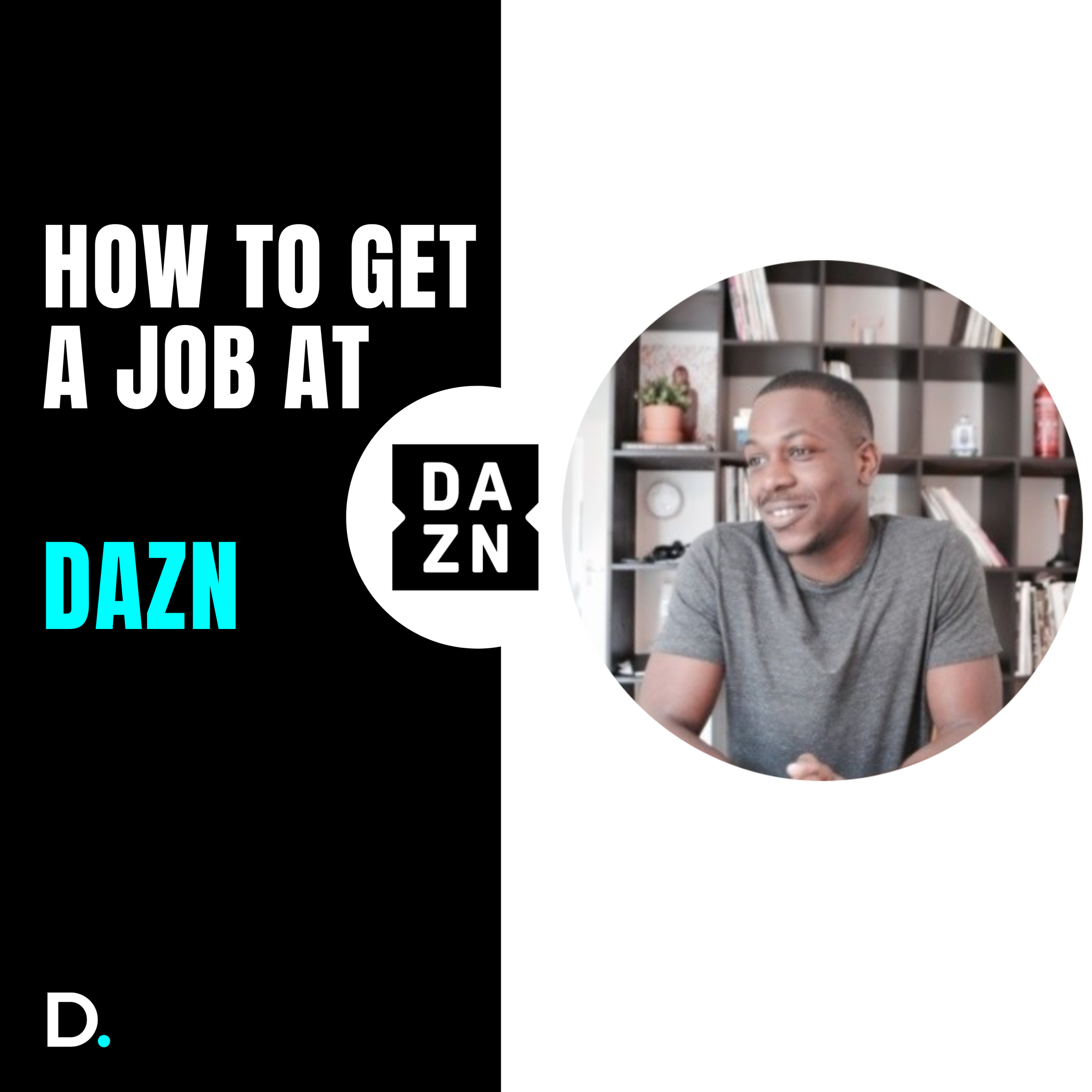 How to get an entry role at DAZN