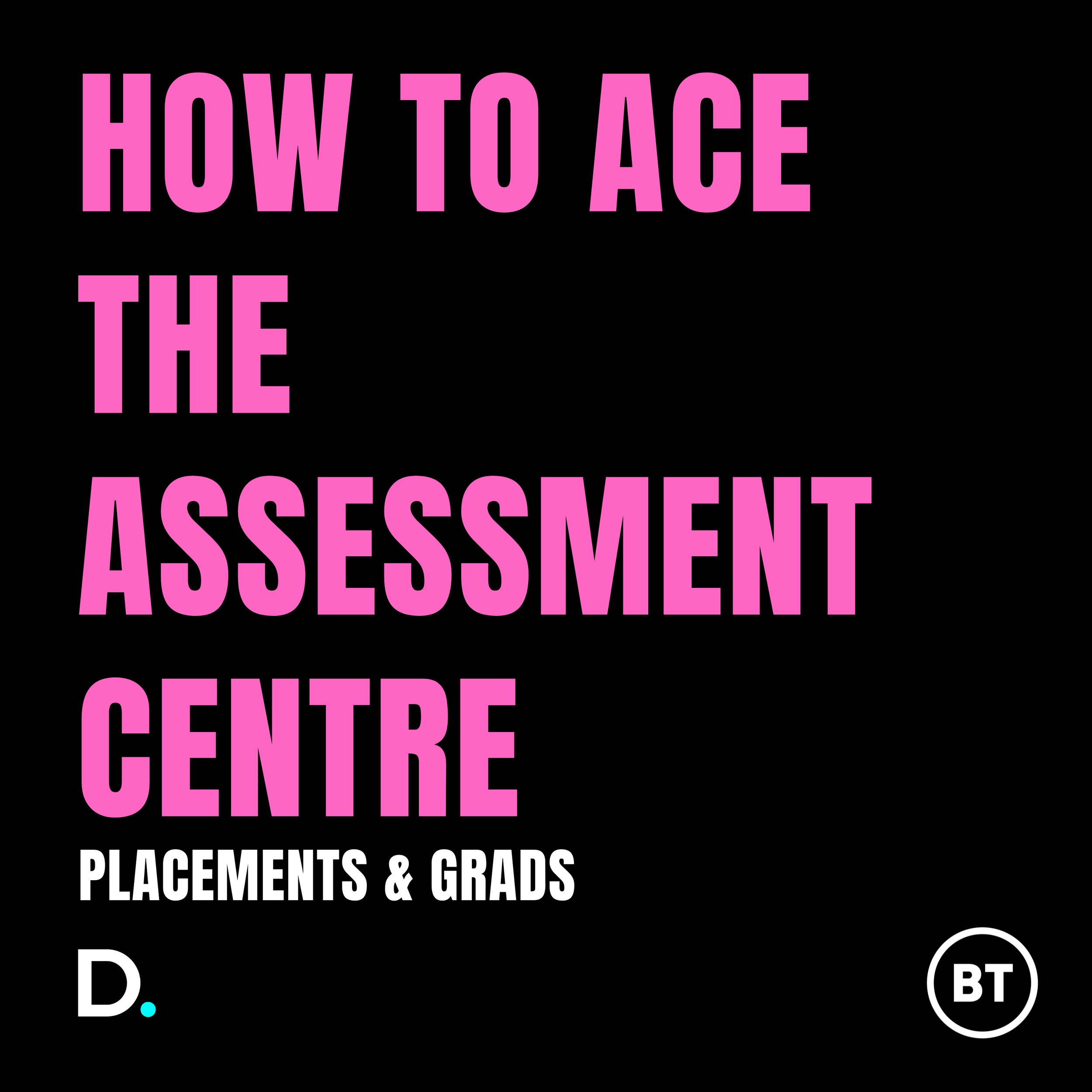 How to ace the Assessment Centre
