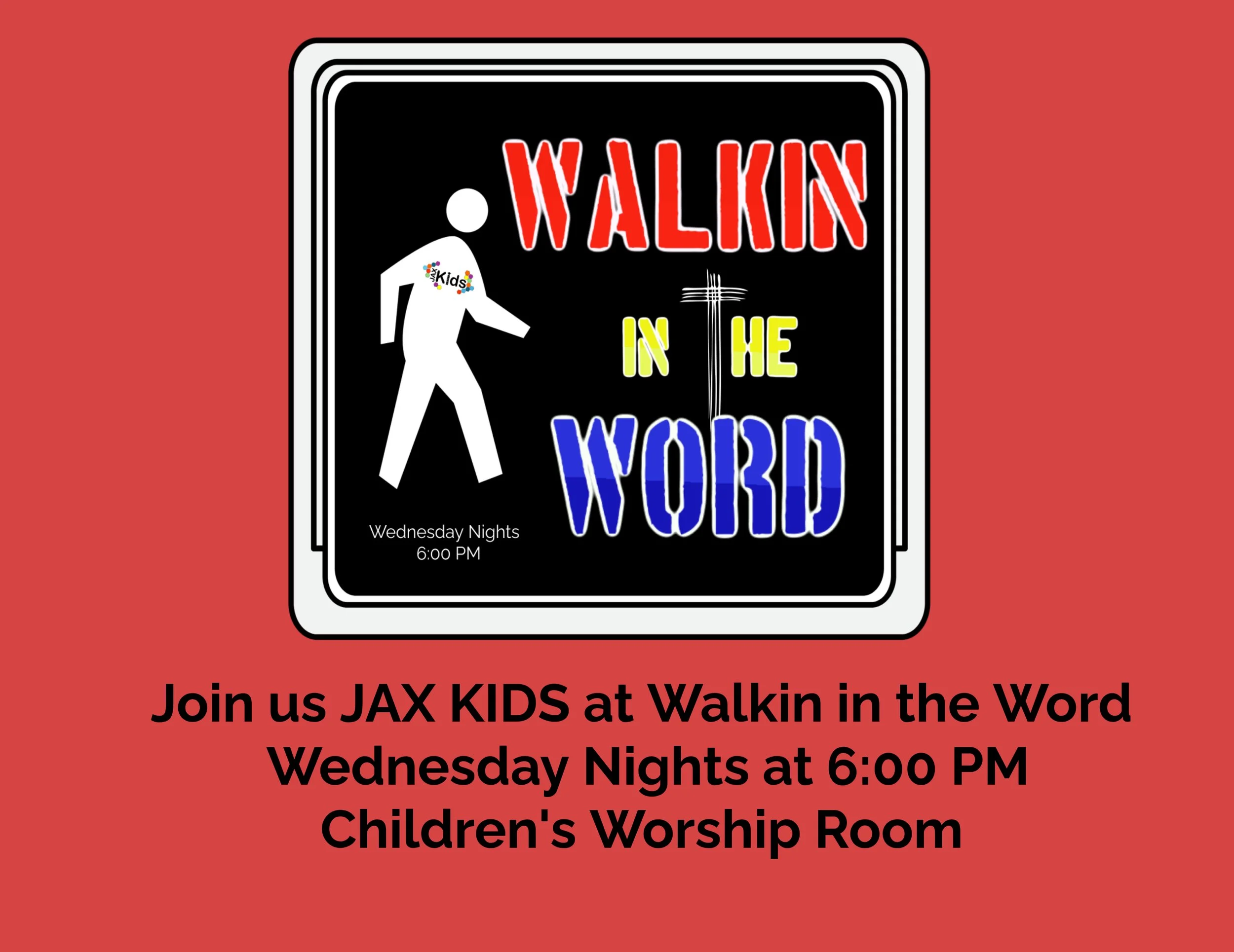 JAX KIDS Walkin' in the Word 2026.jpg