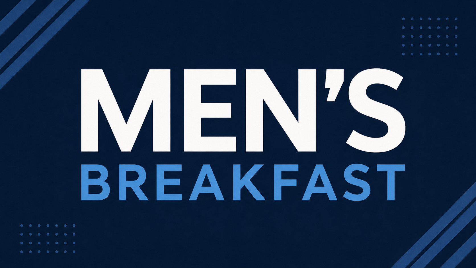 Men’s Breakfast