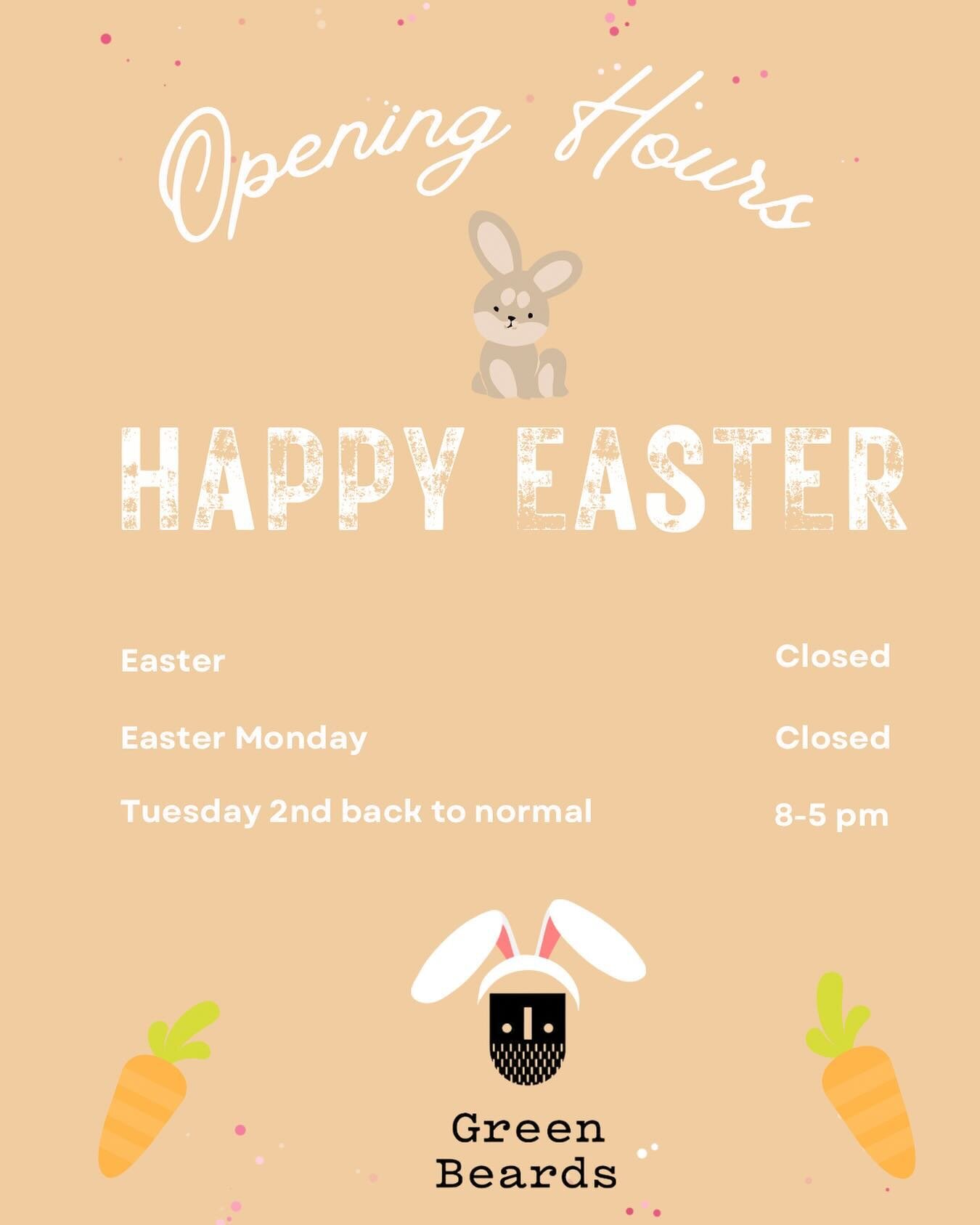 Easter opening hours 🥕🐇🐰