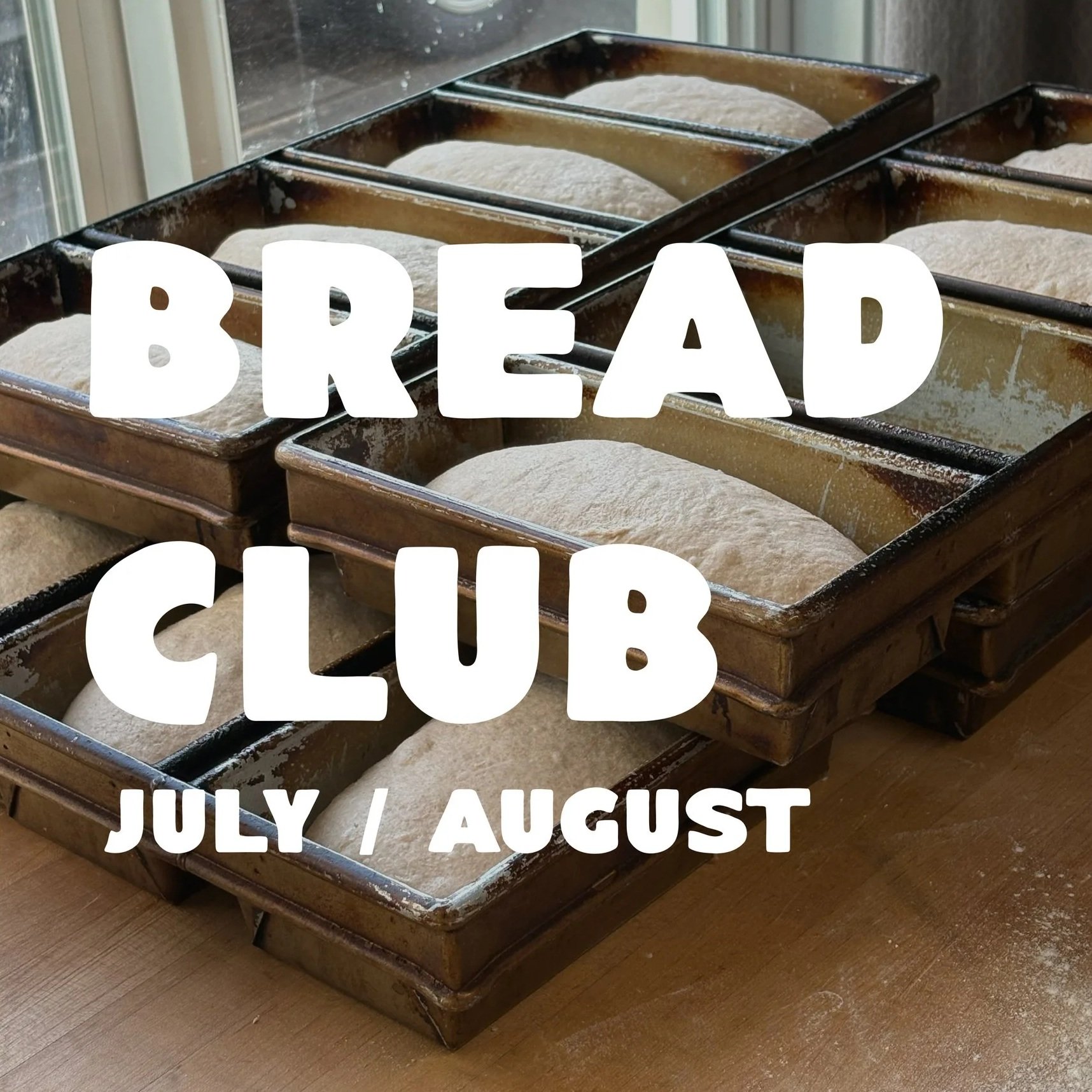 Photo_Bread+Club_July+August.jpg