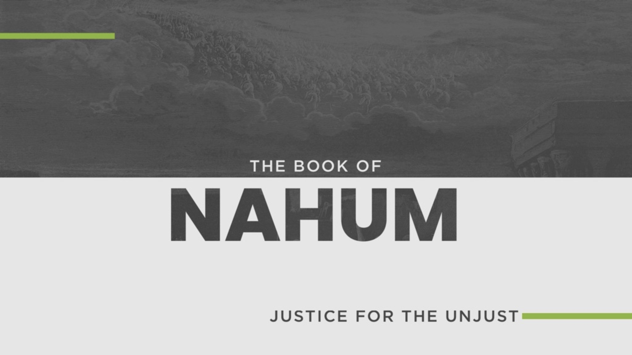 February 4, 2024 - Nahum Lesson 3