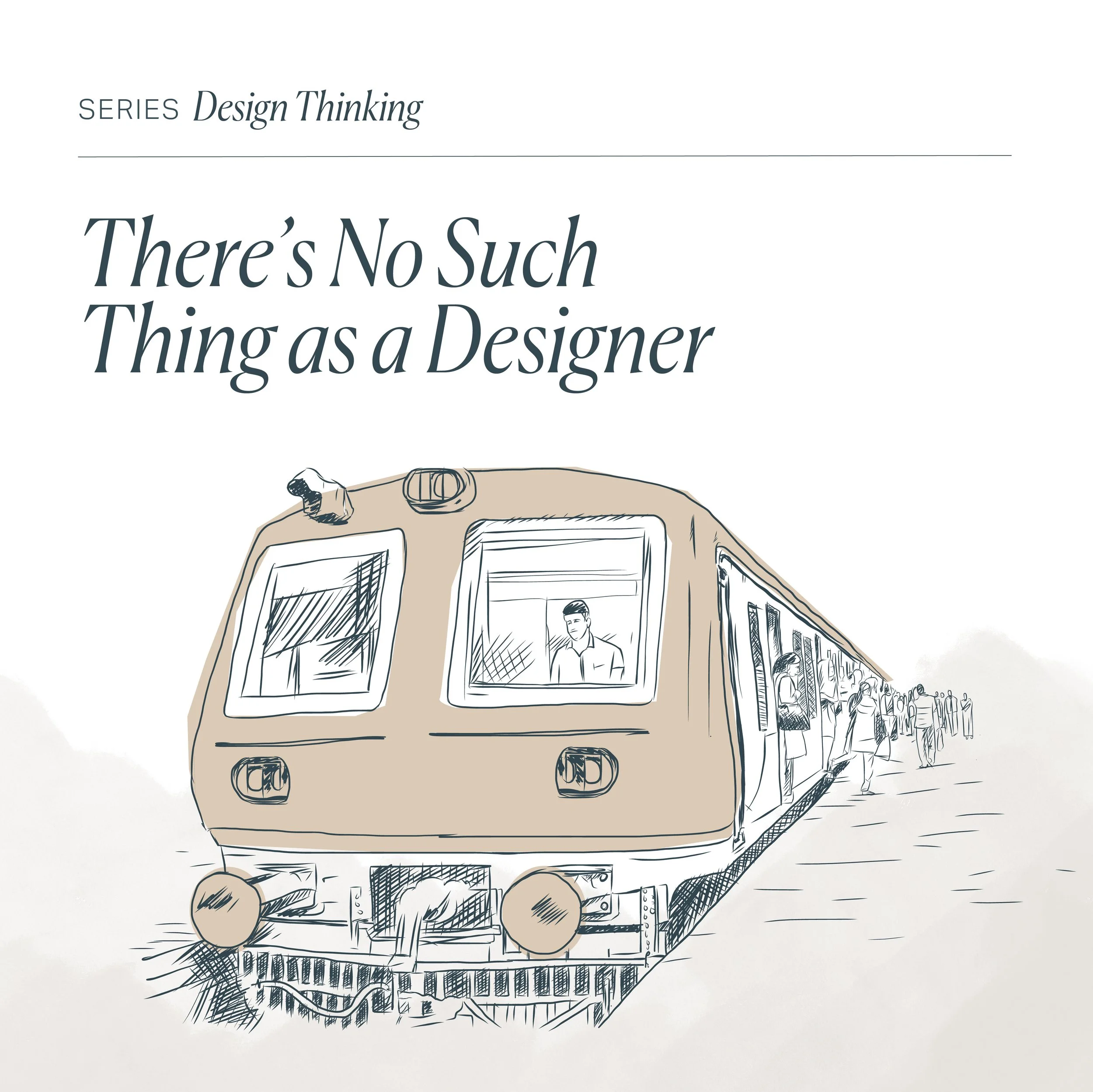There’s No Such Thing as a Designer