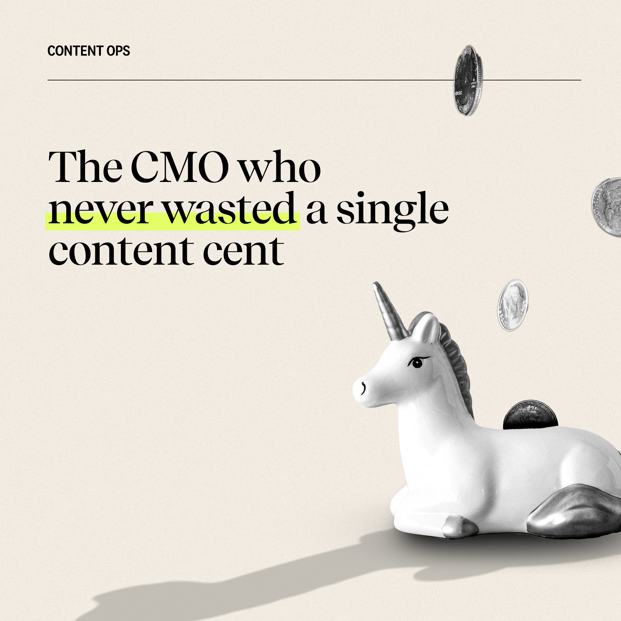 The CMO Who Never Wasted a Single Content Cent