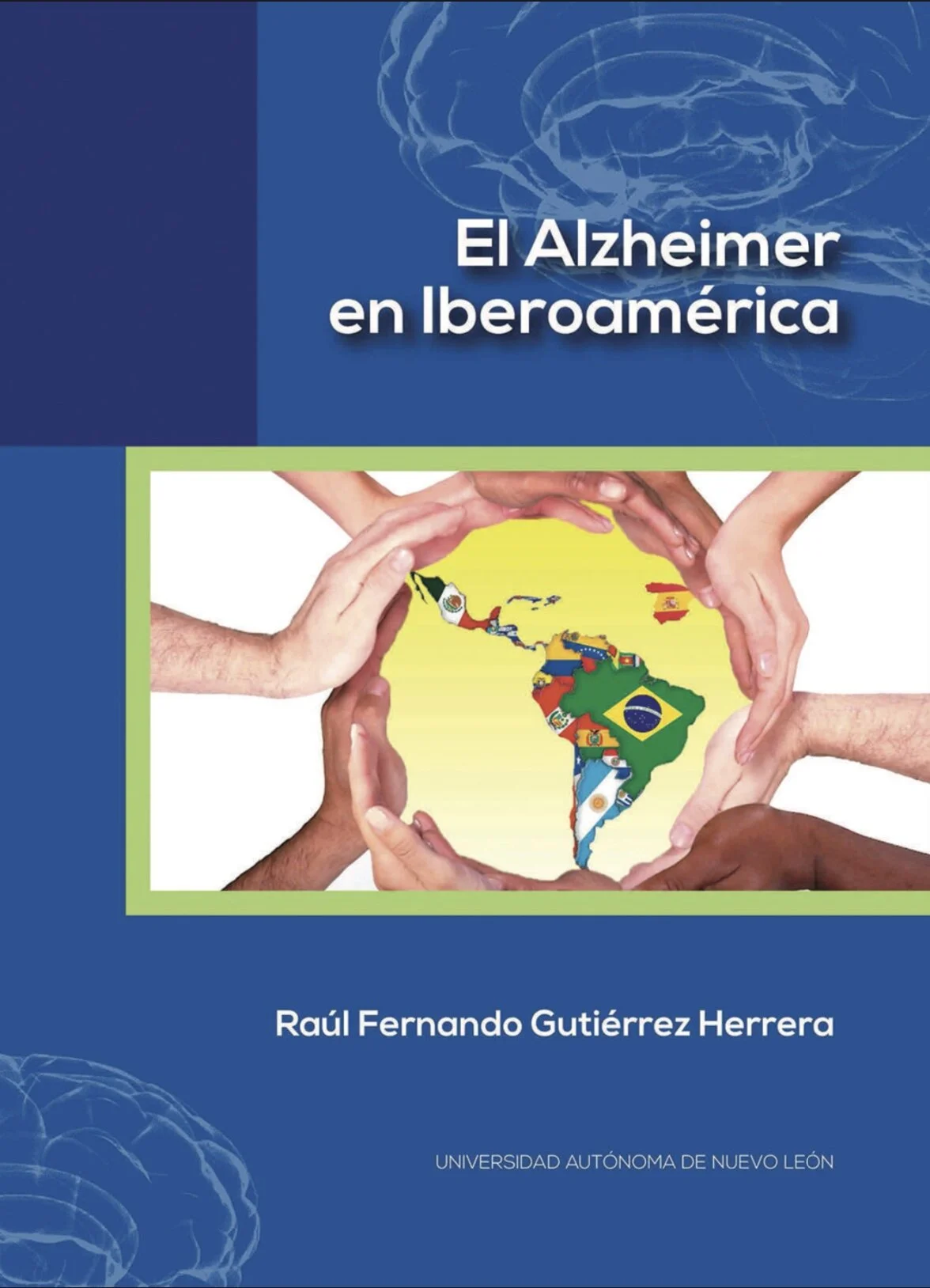 Libro: “El Alzheimer en Latinoamérica” - Red comunitaria de clínicas de memoria