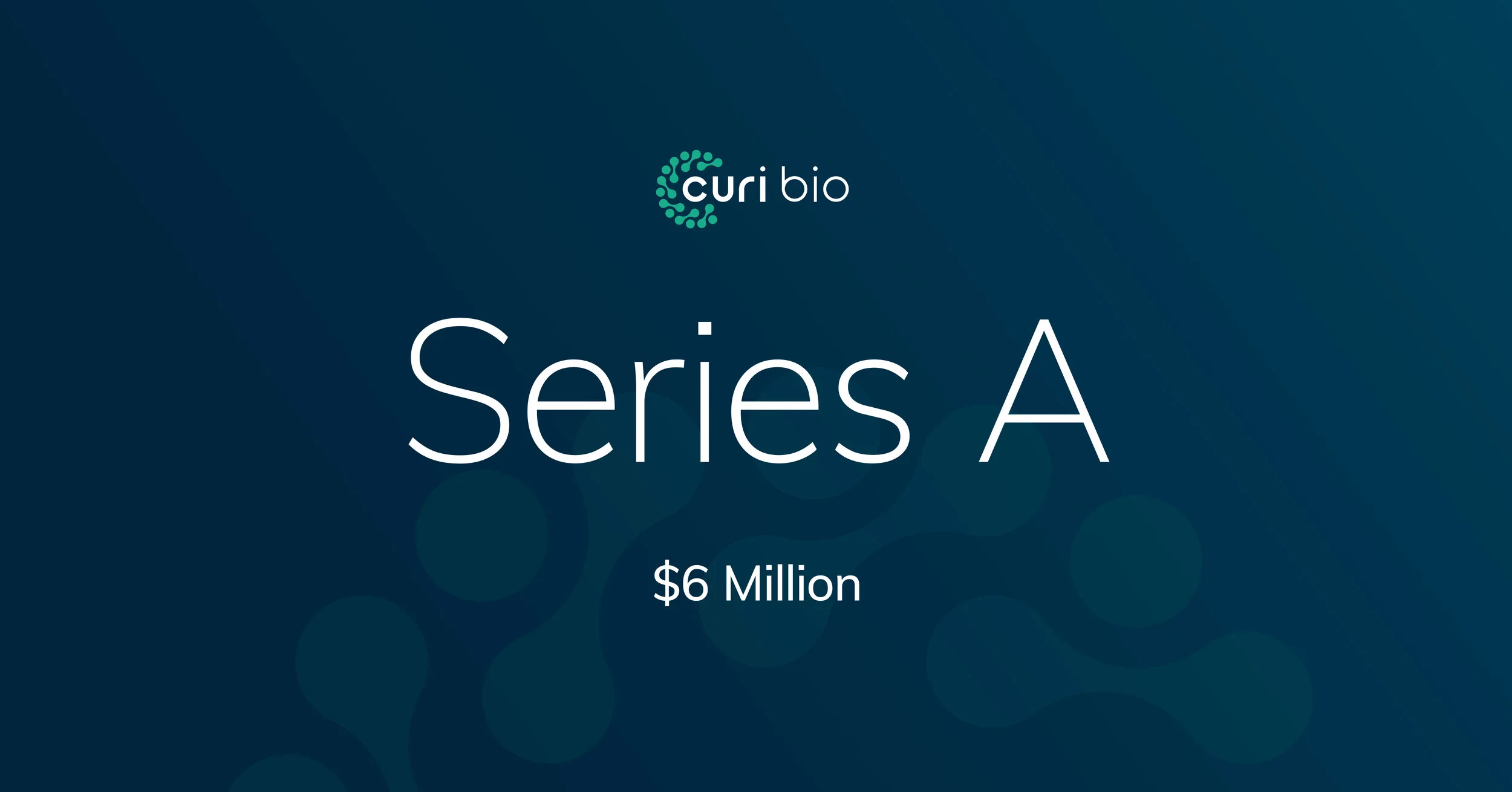 Curi Bio Raises $6M Series A Financing Round for iPSC-derived Predictive Platforms