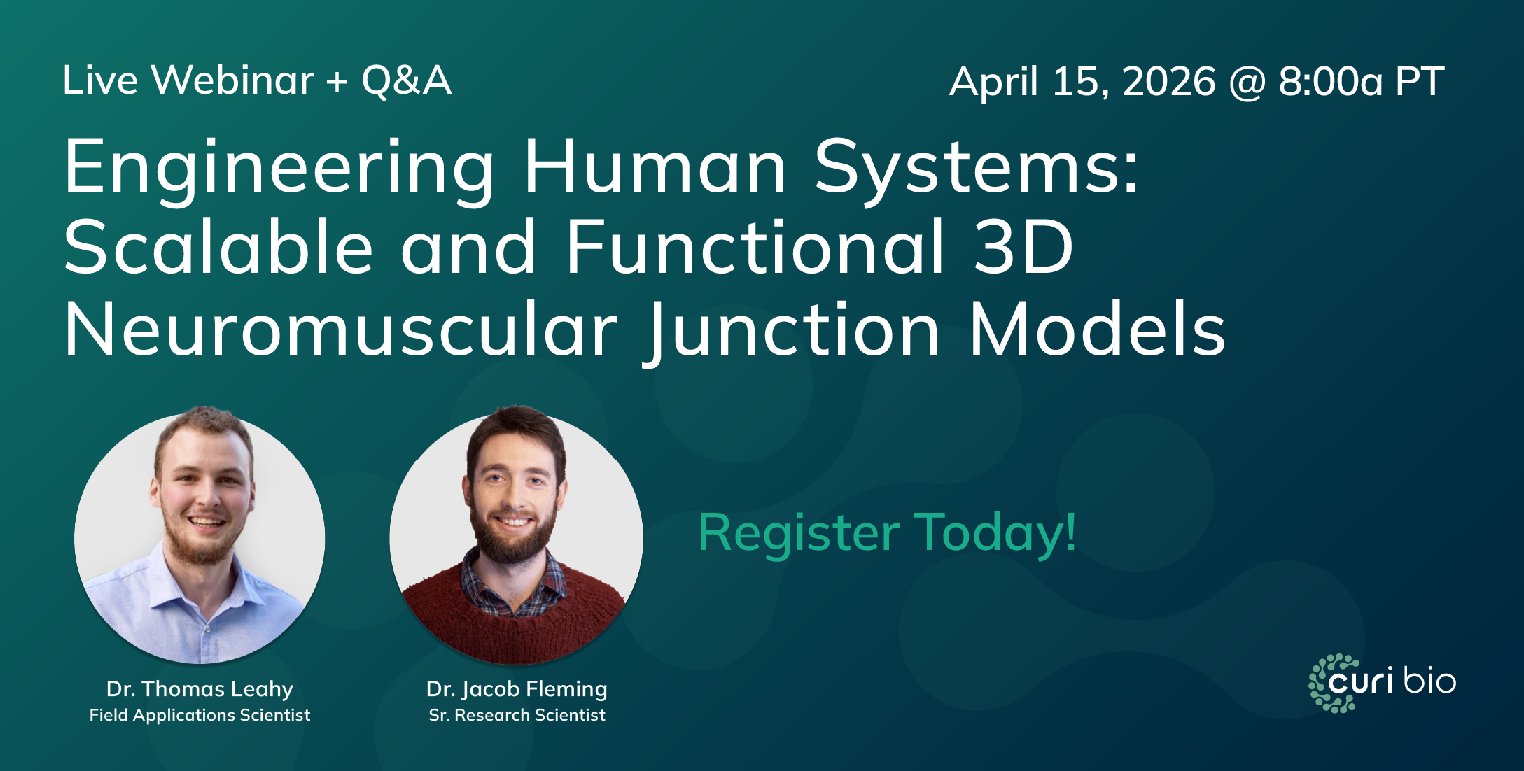 [Live Webinar] Engineering Human Systems: Scalable and Functional 3D Neuromuscular Junction Models