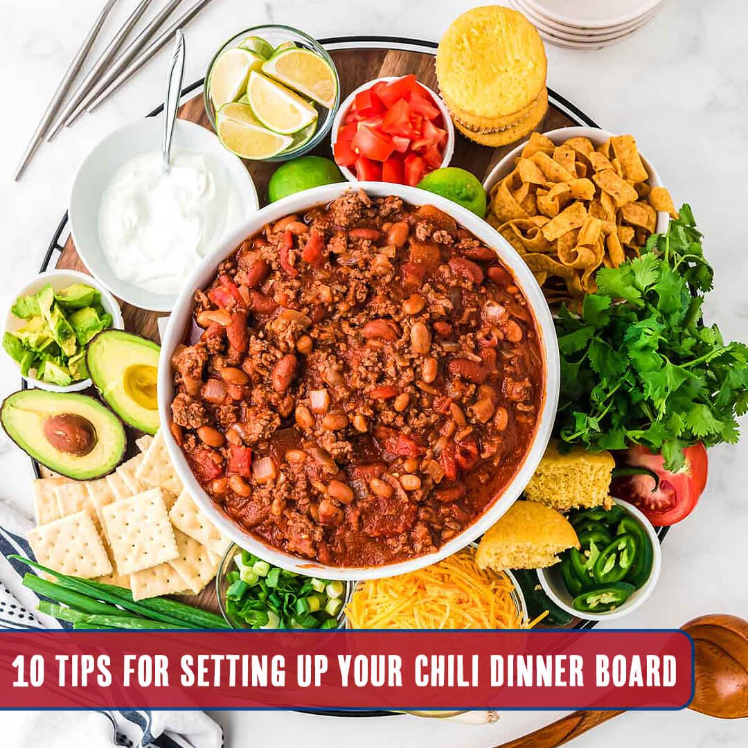 10 Tips for Setting Up Your Chili Dinner Board — XLNT Foods :: XLNT ...