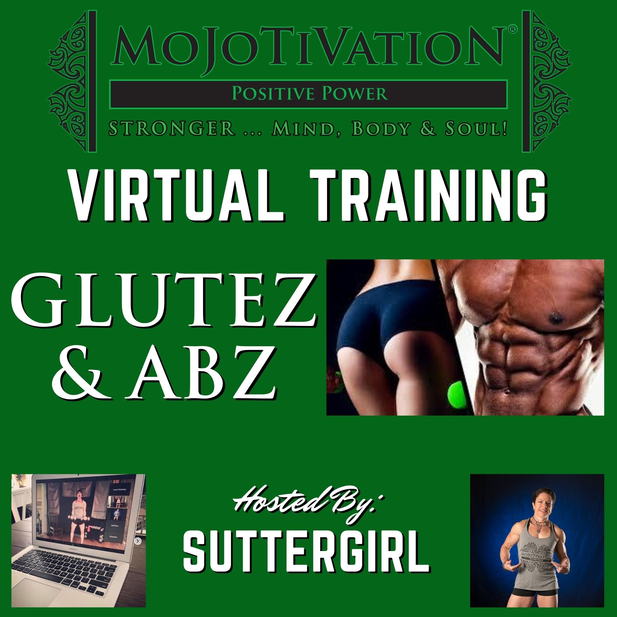 MoJoTiVatioN Virtual Trainin GLUTEz & ABz.jpg