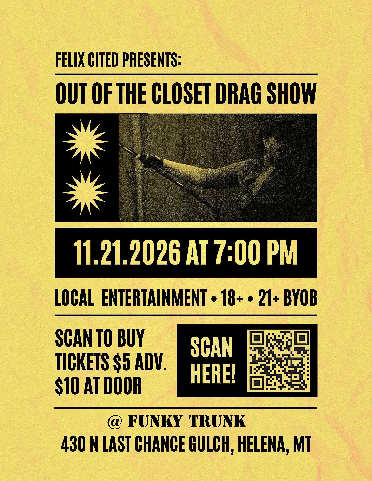 Felix Cited Presents: Out of the Closet Drag Show
