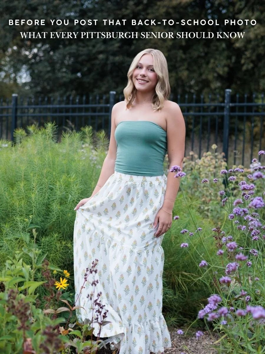 Before You Post That Back-to-School Photo: What Every Pittsburgh Senior Should Know