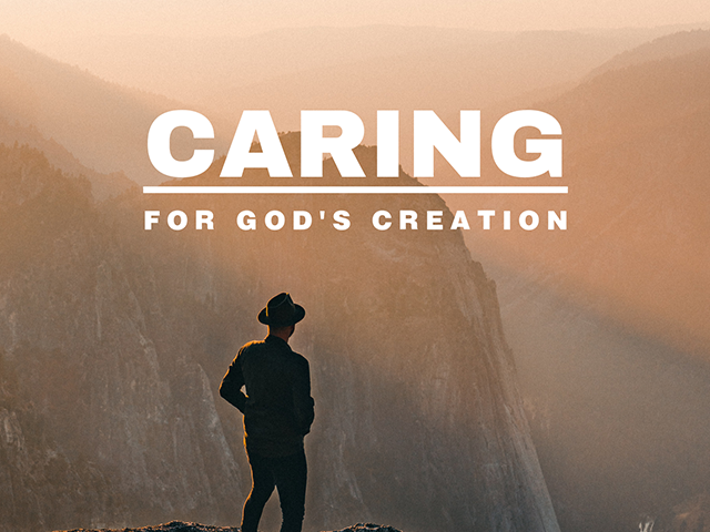Caring for God's Creation