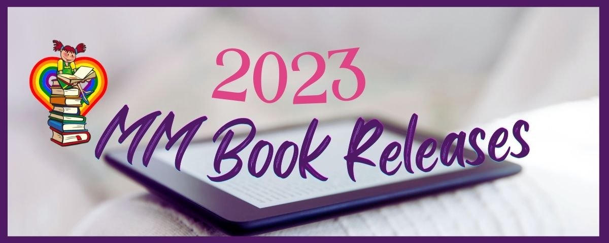 May 2023 MM Book Releases - MM Bookworm Reviews
