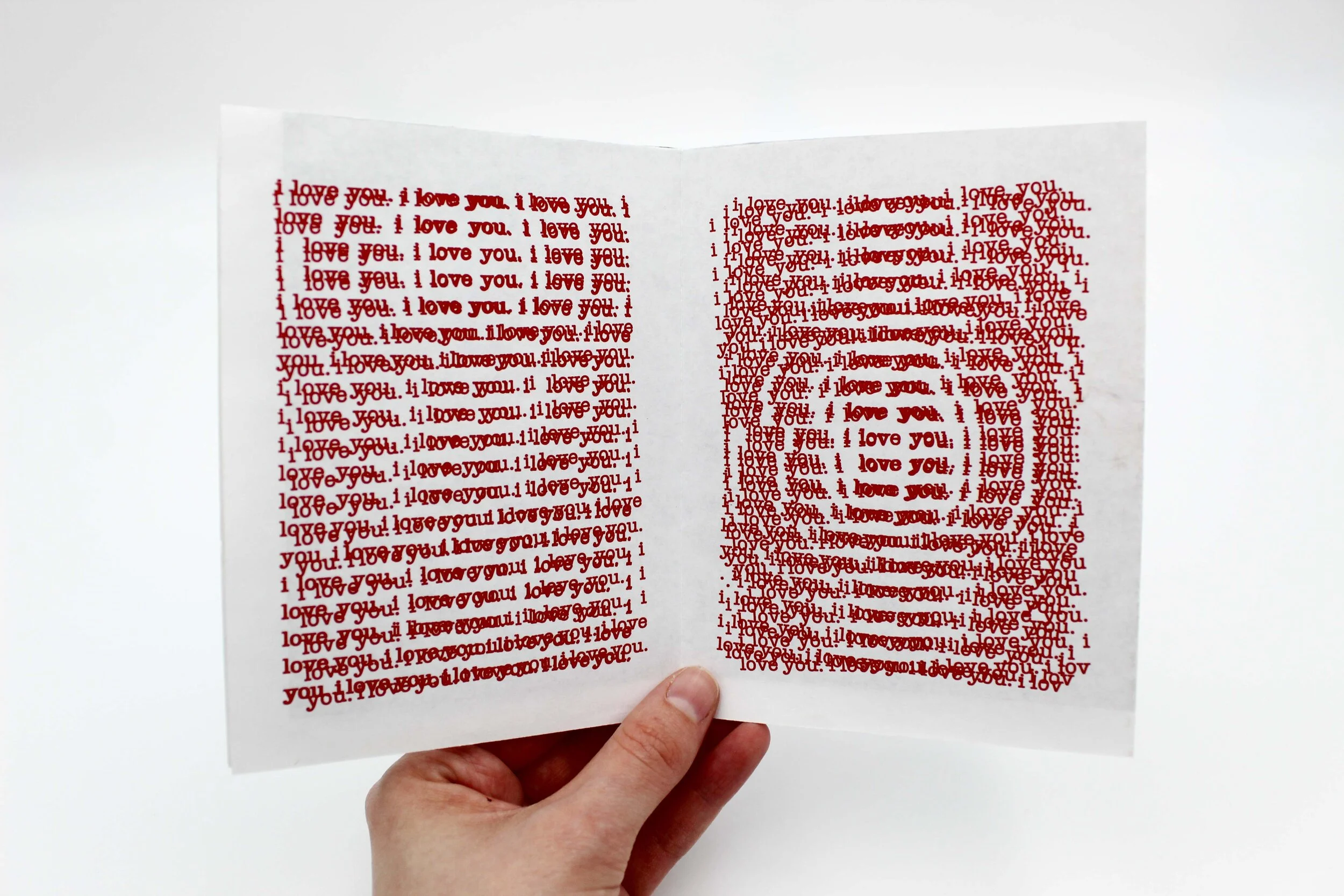 I love you: Repetition is the Best Way to Learn, Inkjet Print, 11x17 inches, 2017