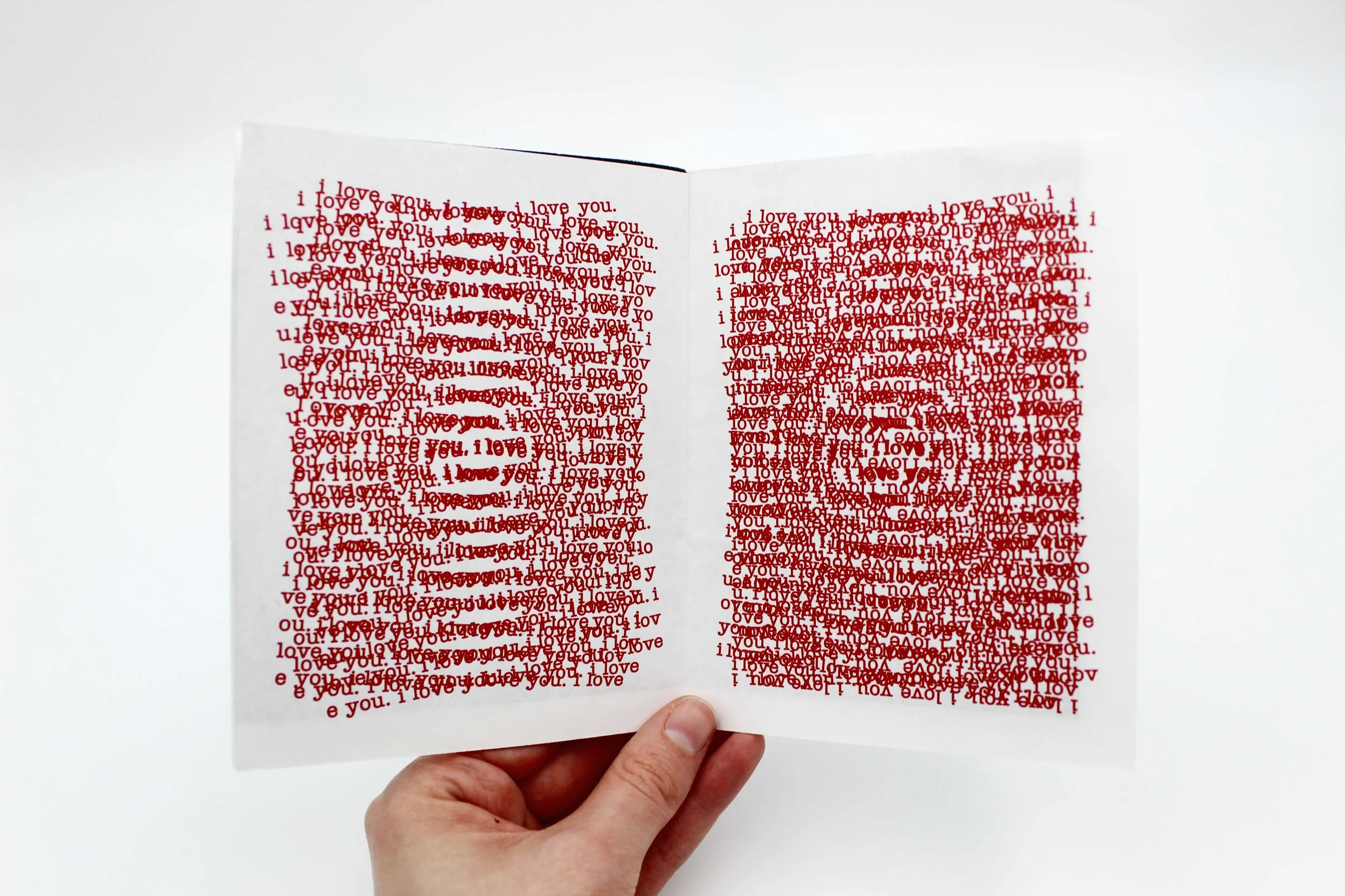 I love you: Repetition is the Best Way to Learn, Inkjet Print, 11x17 inches, 2017