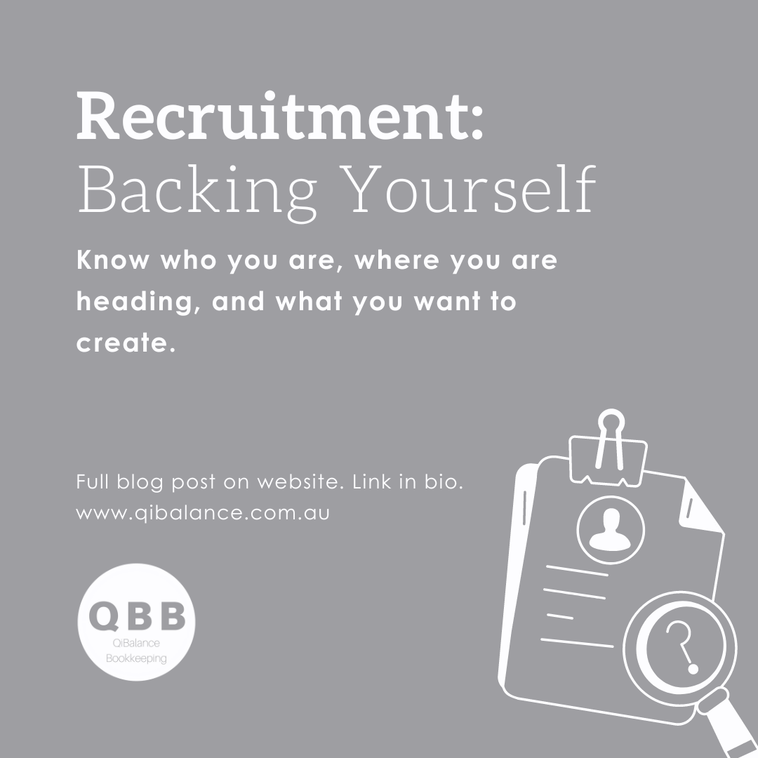 Recruitment - Backing Yourself