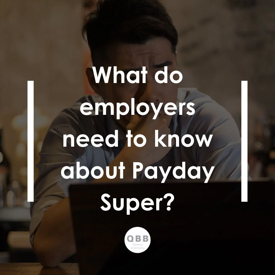 Payday Super – What Employers Need to Know 