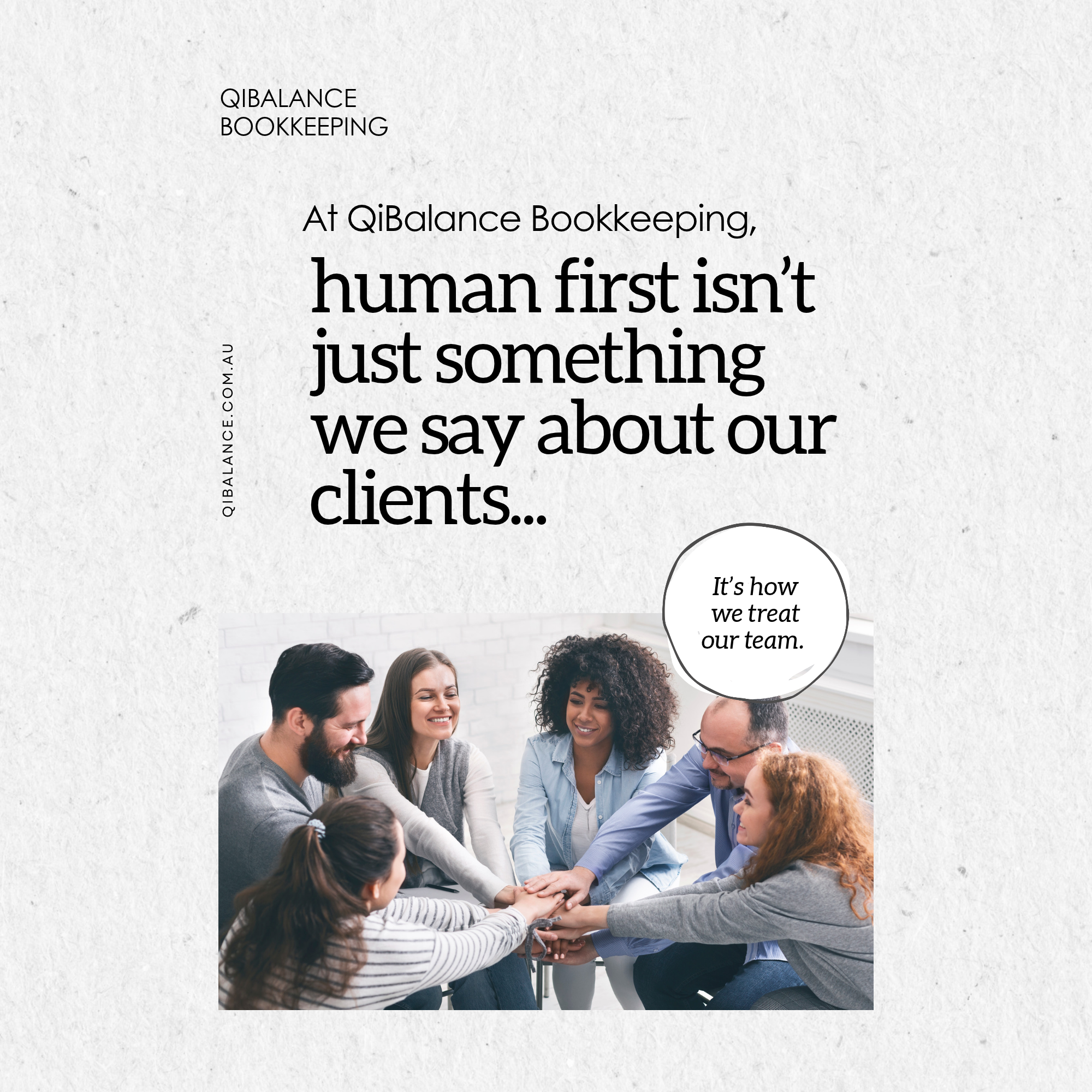 At QiBalance Bookkeeping, ‘human first’ isn’t just something we say about our clients