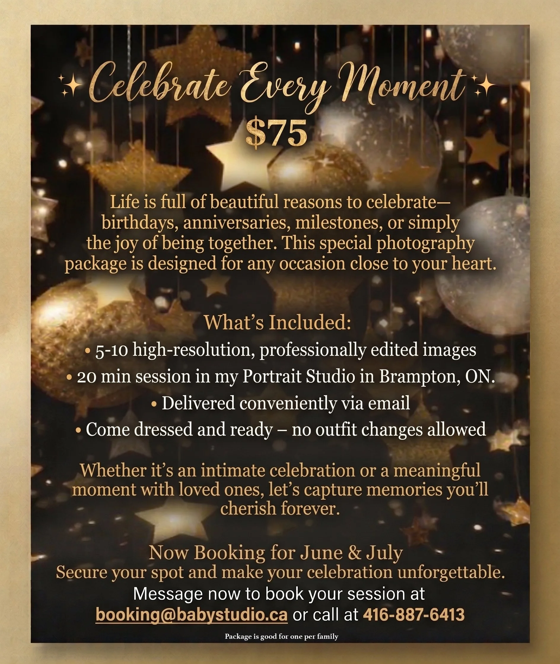 Holiday-themed promotional flyer with gold and black stars and ornaments. Highlights celebrating every moment for $75, includes professional photography session at Brampton studio, delivered via email, with options for intimate or meaningful celebrat