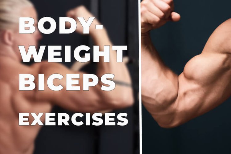 3 bodyweight biceps exercises - Isolate biceps with bodyweight