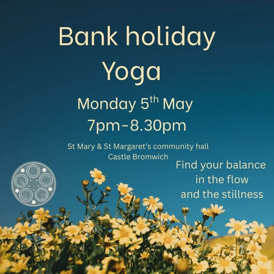 Bank Holiday Monday Yoga - Find your balance in the flow and the stillness