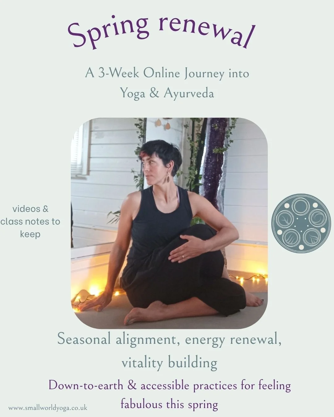 Spring Renewal. A 3-Week Online Journey into Yoga & Ayurveda
