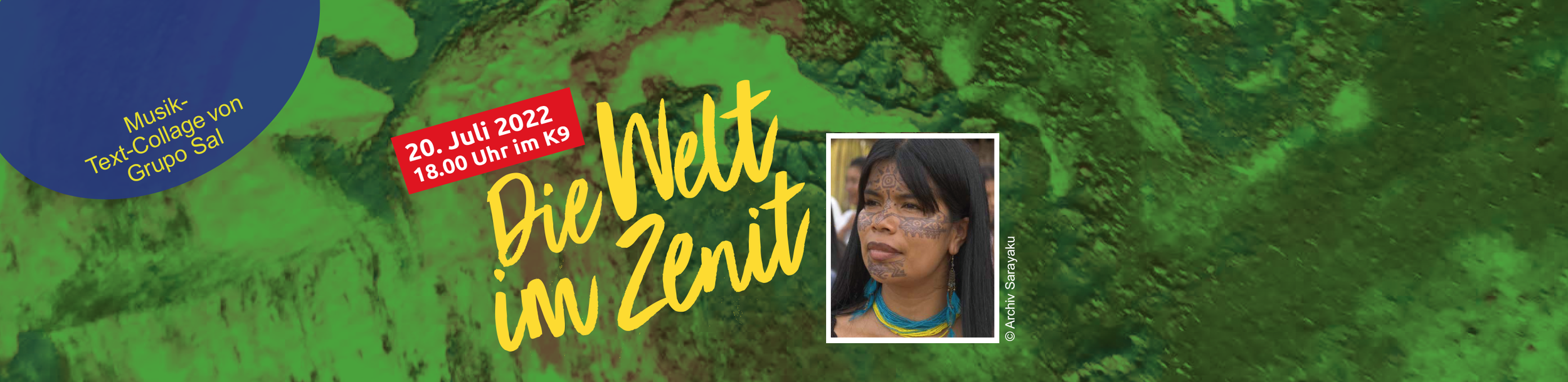 Die Welt im Zenit - Grupo Sal und Patricia Gualinga